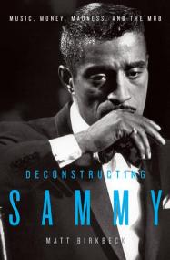 Deconstructing Sammy Music Money Madness and the Mob(pdf)[rogercc][h33t]