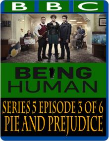 BBC - Being Human 5x03 Sticks and Rope [MP4-AAC](oan)