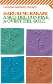 Haruki Murakami - A sud del confine, a ovest del sole