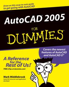 AutoCAD<span style=color:#777> 2005</span> for Dummies