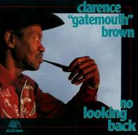 Clarence Gatemouth Brown No Looking Back(blues)(mp3@320)[rogercc][h33t]