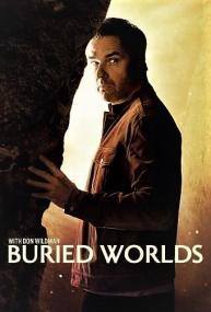 Buried Worlds with Don Wildman Series 1 Part 2 Voodoos Dark Magic 1080p HDTV x264 AAC