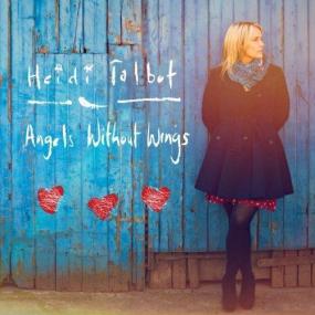 Heidi Talbot - Angels Without Wings<span style=color:#777> 2013</span> Singer Songwriter 320kbps CBR MP3 [VX]