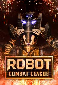 Robot Combat League S01E03 HDTV XviD<span style=color:#fc9c6d>-AFG</span>