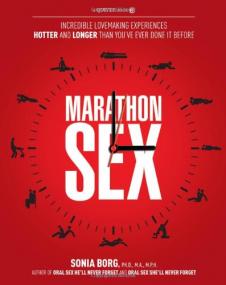 Marathon Sex - Incredible Lovemaking Experiences Hotter and Longer Than You've Ever Done It Before <span style=color:#fc9c6d>-Mantesh</span>
