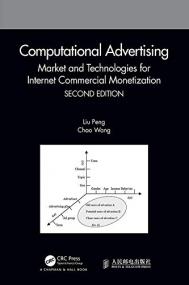 Computational Advertising - Market and Technologies for Internet Commercial Monetization