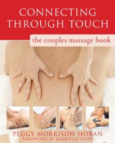Connecting Through Touch - The Couples' Massage Book <span style=color:#fc9c6d>-Mantesh</span>