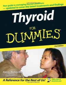 Thyroid For Dummies + The Everything Thyroid Diet Book - Manage Your Metabolism and Control Your Weight <span style=color:#fc9c6d>-Mantesh</span>