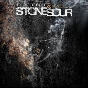 Stone Sour - House Of Gold & Bones Part 2 [Japanese Edition] [2013]