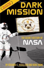 Dark Mission - The Secret History of NASA (New York Times Bestseller)