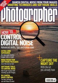 Amateur Photographer - Control Digital Noise Advanced Skills, Tips and Know How (20 April<span style=color:#777> 2013</span>)