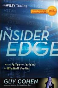 The Insider Edge - How to Follow the Insiders for Windfall Profits