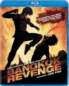 Bangkok Revenge<span style=color:#777> 2011</span> 1080p BluRay DTS x264-PublicHD