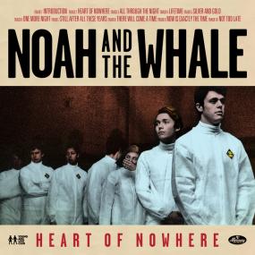 Noah And The Whale - Heart Of Nowhere<span style=color:#777> 2013</span> Alternative 320kbps CBR MP3 [VX]