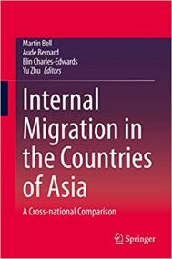 Internal Migration in the Countries of Asia - A Cross-national Comparison
