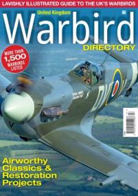 Modern British Military Aviation - UK Warbird Directory,<span style=color:#777> 2020</span>