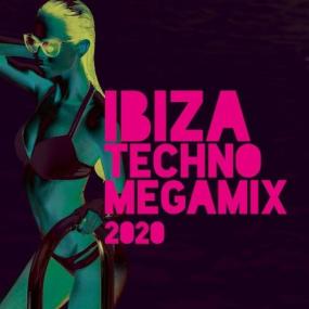 Ibiza Techno Megamix<span style=color:#777> 2020</span> <span style=color:#777>(2020)</span>