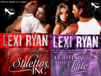 Stiletto Girls Series (1-2) by Lexi Ryan