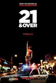 21 And Over<span style=color:#777> 2013</span> BDRiP LiNE XViD-sC0rp [BTUnhide]