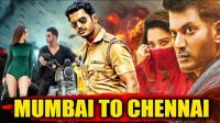 Mumbai To Chennai<span style=color:#777> 2020</span> Vishal Hindi Dubbed Movie HDRip 800MB