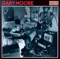 Gary Moore - Still Got The Blues<span style=color:#777>(1990)</span>R<span style=color:#777> 2013</span>