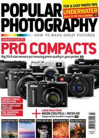 Popular Photography - Pro Compacts + Fun & Easy Photo Tips for Underwater Shootout (July<span style=color:#777> 2013</span>)