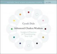 Advanced Chakra Wisdom