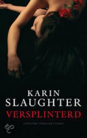 Karin Slaughter - Versplinterd, NL Ebook(ePub)