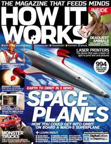 How It Works - Earth to Orbit in 5 Minutes The SPACE PLANES (Issue 48<span style=color:#777> 2013</span>)