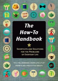The How-To Handbook Shortcuts and Solutions for the Problems of Everyday Life  <span style=color:#fc9c6d>-Mantesh</span>