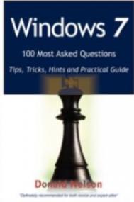 Windows 7 100 Most Asked Questions Edition