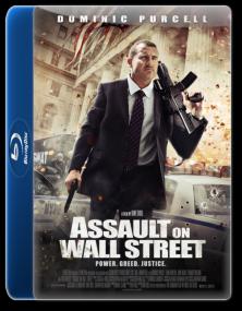 Assault on Wall Street<span style=color:#777> 2013</span> 720p BDRIP  x264 AAC KiNGDOM