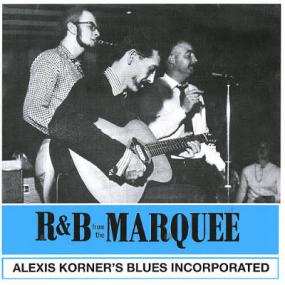 Alexis Korner  Blues Incorporated - R & B From The Marquee (blues)(mp3@320)[rogercc][h33t]