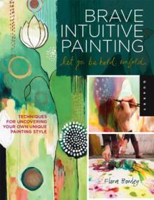 Brave Intuitive Painting - Let Go, Be Bold, Unfold! (gnv64)