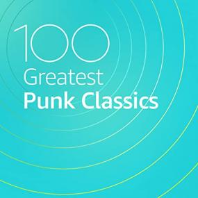 VA - 100 Greatest Punk Classics <span style=color:#777>(2020)</span> Mp3 320kbps [PMEDIA] ⭐️