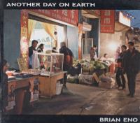 <span style=color:#777>(2005)</span> Brian Eno - Another Day On Earth [FLAC]