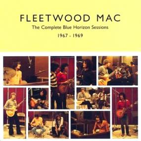 Fleetwood Mac - The Complete Blue Horizon Sessions<span style=color:#777> 1967</span>-1969 <span style=color:#777>(1999)</span> - FLAC