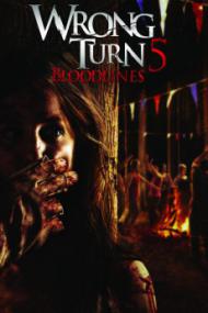 Wrong Turn 5 UNRATED <span style=color:#777>(2012)</span>