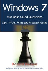 Windows 7 100 Most Asked Questions