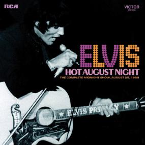 Elvis Presley - Hot August Night<span style=color:#777> 2013</span> Rock n Roll 320kbps CBR MP3 [VX] [P2PDL]