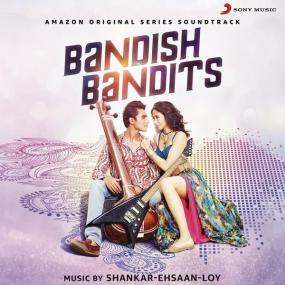 Bandish Bandits (Amazon Original Series Soundtrack) <span style=color:#777>(2020)</span> Mp3 320kbps [PMEDIA] ⭐️