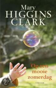 Mary Higgins Clark - Op een mooie zomerdag, NL Ebook(ePub)