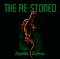 The Re-Stoned -2016- Reptiles Return (FLAC)