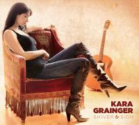 Kara Grainger - Shiver And Sigh <span style=color:#777>(2013)</span> MP3@320kbps Beolab1700