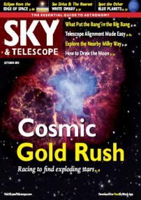 Sky & Telescope Magazine - Cosmic Gold Rush Racing to find Exploding Stars (October<span style=color:#777> 2013</span>(TRUE PDF))