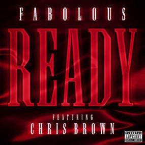 Fabolous Ft  Chris Brown - Ready [Explicit] 1080p [Sbyky]