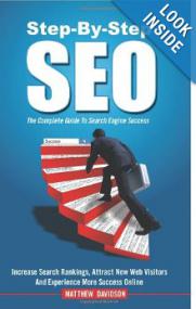 Step-By-Step SEO - The Complete Guide To Search Engine Success