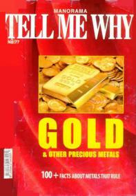 Gold & Other Precious Metals  (Tell Me Why #77)(gnv64)