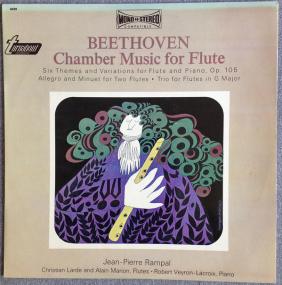 Beethoven - Chamber Music For Flute - Jean-Pierre Rampal, Alain Marion, Christian Lardé - Vinyl<span style=color:#777> 1967</span>