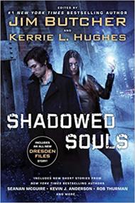 Jim Butcher - Shadowed Souls